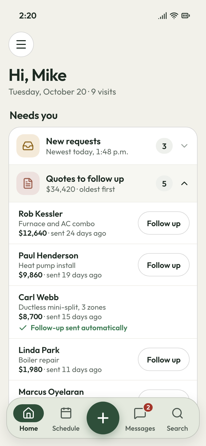 The owner's phone Home with Quotes to follow up open: oldest first, Follow up buttons, one followed up automatically